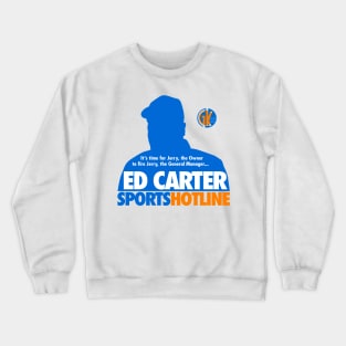 GK - Ed Carter Sports Hotline Crewneck Sweatshirt